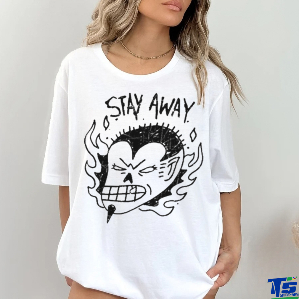 Best junkyard stay away shirt Best junkyard stay away shirt
