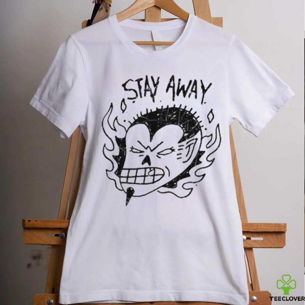 Best junkyard stay away shirt Best junkyard stay away shirt