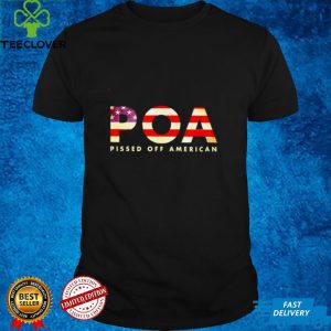 Best pOA pissed off American shirt