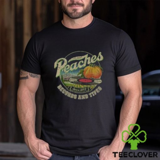 Best peaches Records And Tipes Since 1975 70s T Shirt