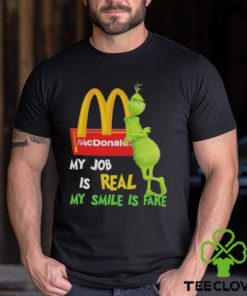 Best the grinch my job is real my smile is fake mcdonalds hoodie, sweater, longsleeve, shirt v-neck, t-shirt