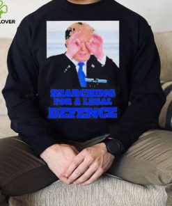 Best trump Searching For a Legal Defence Shirt