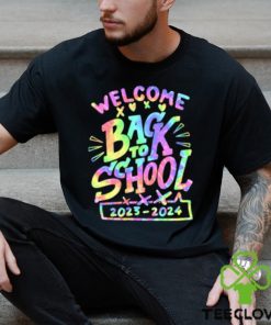 Best welcome Back To School 2023 2023 Tye Die First Day Teacher Student T Shirt