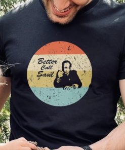 Better Call Saul T Shirt Retro Vintage Shirt