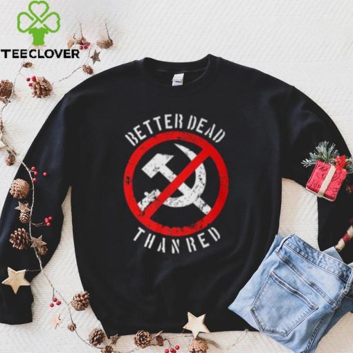 Better Dead Than Red Shirt