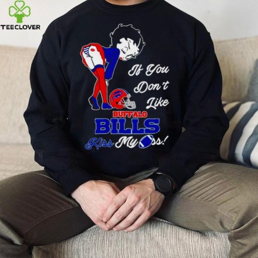 Betty Boop if you don’t like Buffalo Bills kiss my ass hoodie, sweater, longsleeve, shirt v-neck, t-shirt