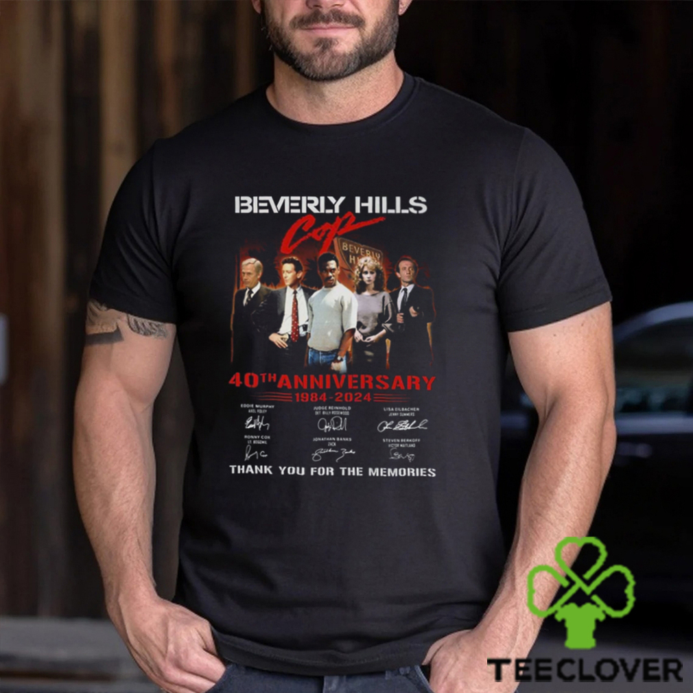 Beverly Hills Cop 40th Anniversary 1984 2024 Thank You For The Memories T Shirt Beverly Hills Cop 40th Anniversary 1984 2024 Thank You For The Memories T Shirt