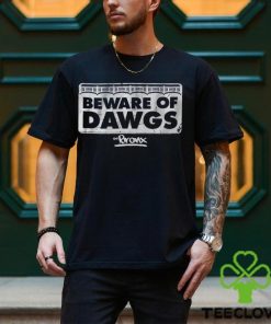 Beware of bronx dawgs hoodie, sweater, longsleeve, shirt v-neck, t-shirt