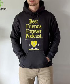 Bffs heart best friends forever podcast hoodie, sweater, longsleeve, shirt v-neck, t-shirt