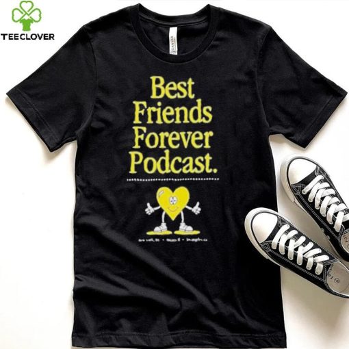 Bffs heart best friends forever podcast hoodie, sweater, longsleeve, shirt v-neck, t-shirt