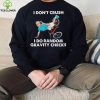 Biden Falling Off I Don’t Crush Random Gravity Checks T Shirt