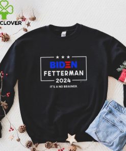 Biden Fetterman 2024 Black hoodie, sweater, longsleeve, shirt v-neck, t-shirt