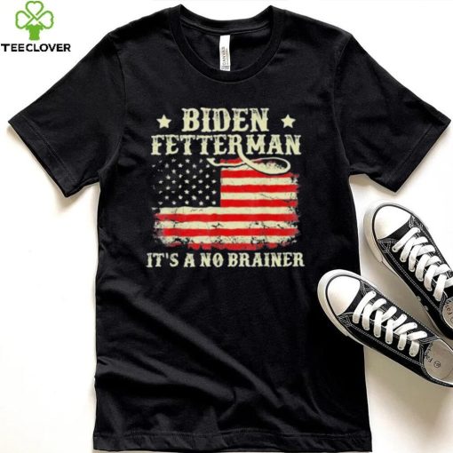 Biden Fetterman 2024 It’s A No Brainer Gift Shirt