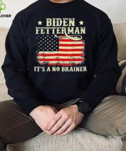 Biden Fetterman 2024 It’s A No Brainer Gift Shirt