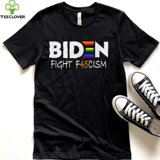 Biden Fight F45cism Anti Republican Pride Flag LGBTQ T Shirt