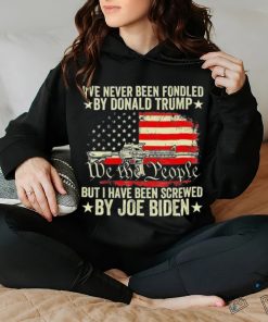 Biden Has Fondeled Me Shirt