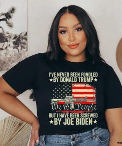 Biden Has Fondeled Me Shirt