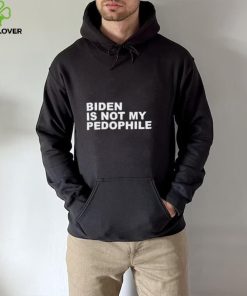 Biden Is Not My Pedophile Shirt