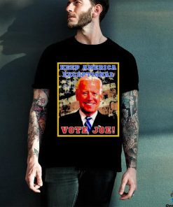 Biden Keep America Exceptional – Vote Joe Shirt