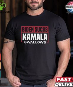 Biden Sucks Kamala Swallows Shirt