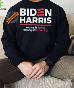 Biden harris you say it’s joever I say it’s just kamencing shirt 2 Biden harris you say it’s joever I say it’s just kamencing shirt