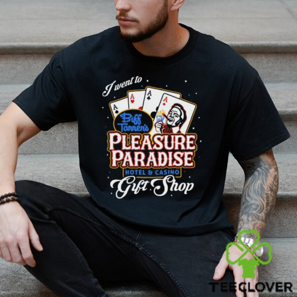 Biff's Pleasure Paradise T Shirt Biff's Pleasure Paradise T Shirt