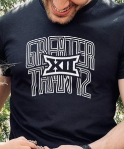 Big 12 greater than 12 logo shirt