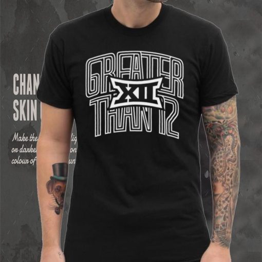 Big 12 greater than 12 logo shirt