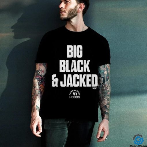 Big Black And Jacked Shirt