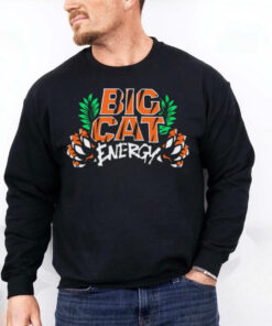 Big Cat Energy Cincinnati Bengals t hoodie, sweater, longsleeve, shirt v-neck, t-shirt