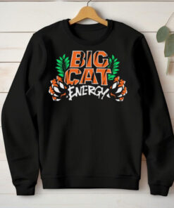 Big Cat Energy Cincinnati Bengals t hoodie, sweater, longsleeve, shirt v-neck, t-shirt