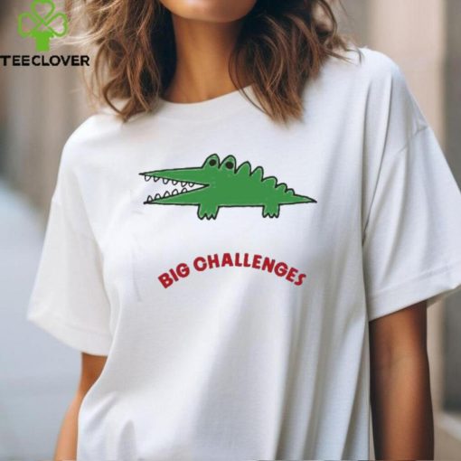 Big Challenges 2024 Shirt