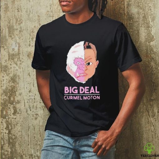 Big Deal Curmel Moton shirt