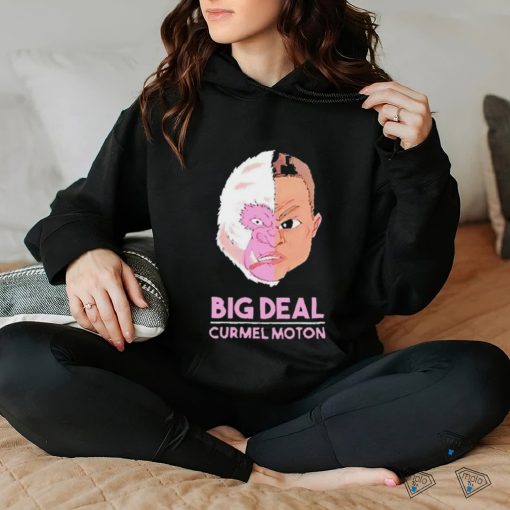 Big Deal Curmel Moton shirt
