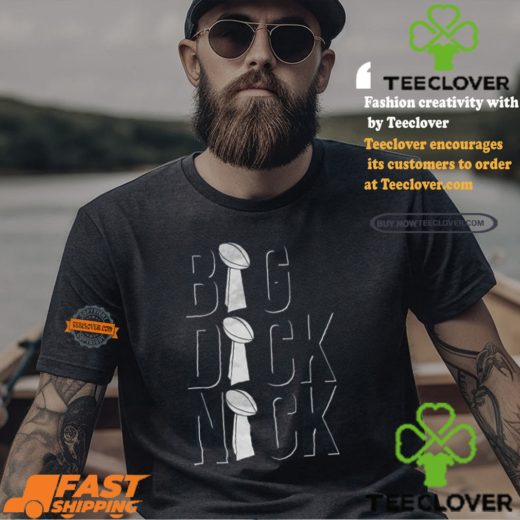 Big Dick Nick T shirt Big Dick Nick T shirt