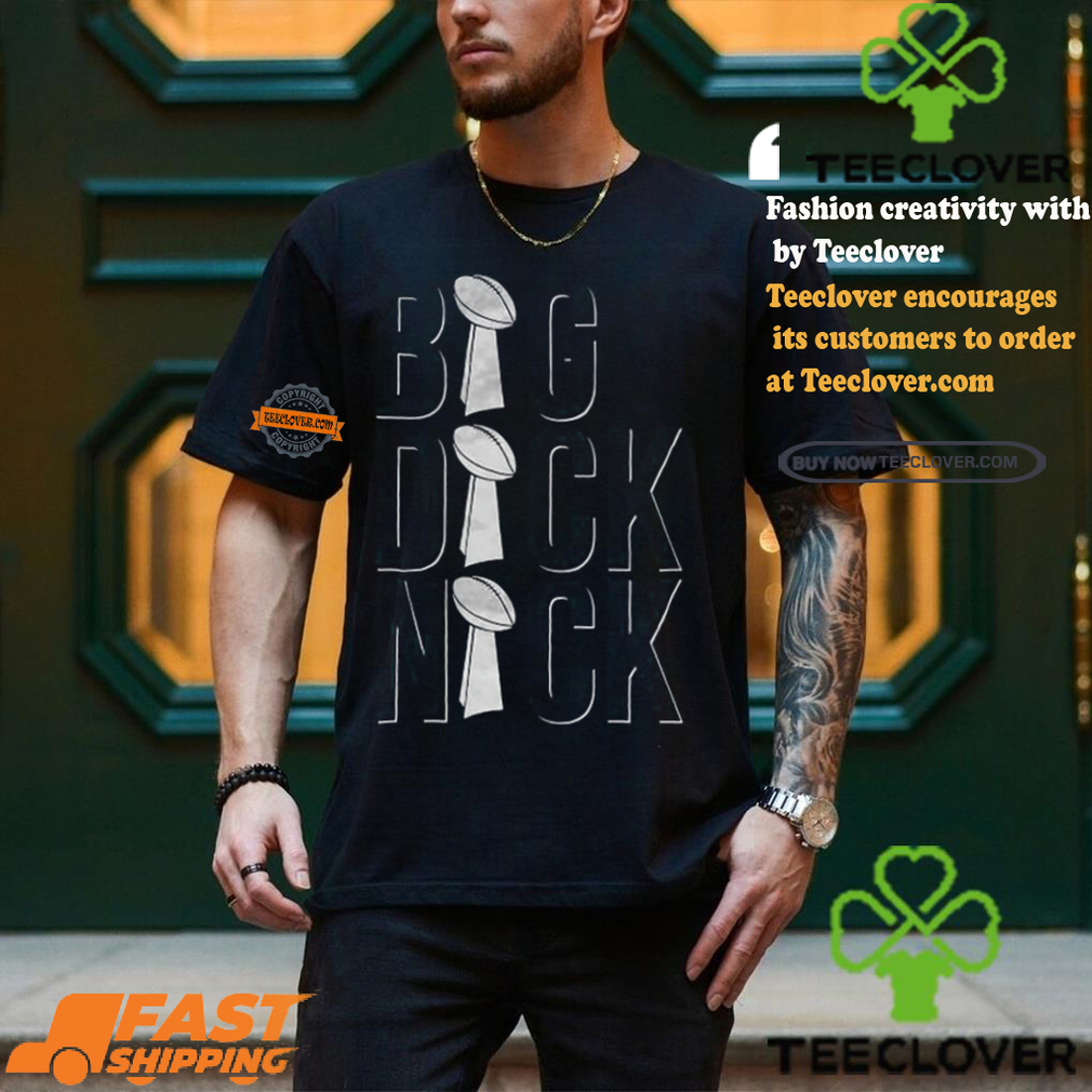 Big Dick Nick T shirt Big Dick Nick T shirt