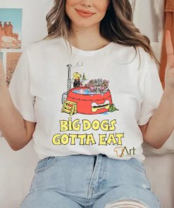 Big Dogs Gotta Eat Pool Party Tee Shirt