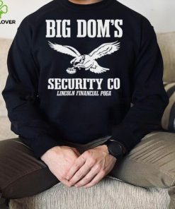 Big Dom’s Security CO Eagles Shirt