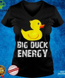 Big Duck Energy Yellow Rubber Duck Design Shirt