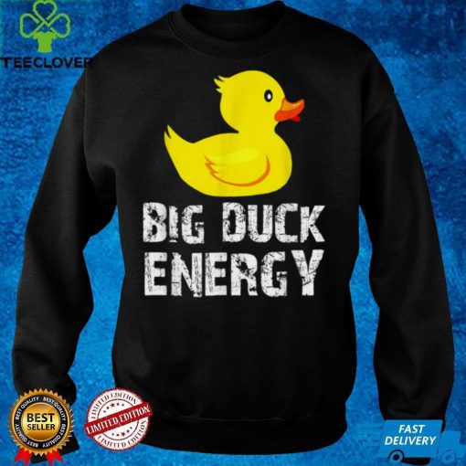 Big Duck Energy Yellow Rubber Duck Design Shirt