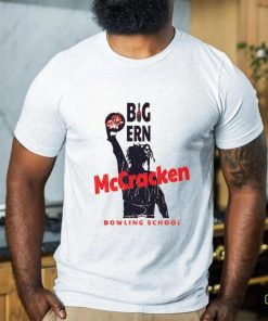 Big Ern McCracken Bowling School Tee shirt