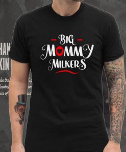 Big Mommy Milkers Big Breast Mom hoodie, sweater, longsleeve, shirt v-neck, t-shirt