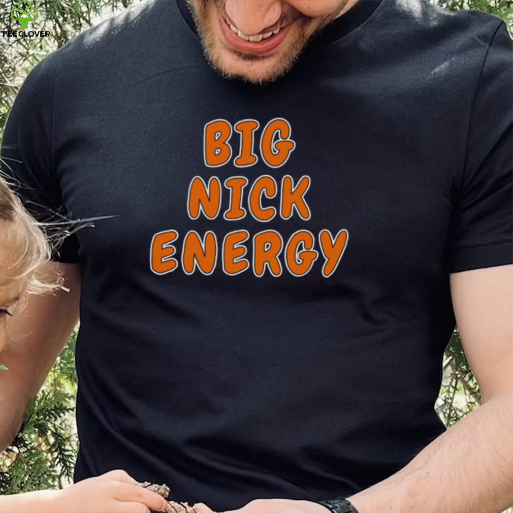 Big Nick Energy Cleveland Football Running Back Shirt Nick Chubb T Shirt Shirt Big Nick Energy Cleveland Football Running Back Shirt Nick Chubb T Shirt Shirt