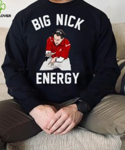 Big Nick Energy Nick Saban Shirt
