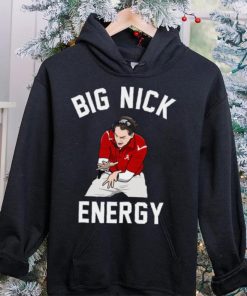 Big Nick Energy Nick Saban Shirt