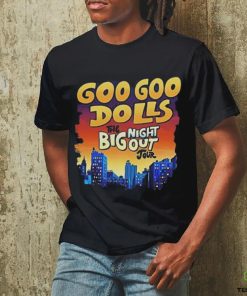 Big Night Out Tour Goo Goo Dolls Shirt