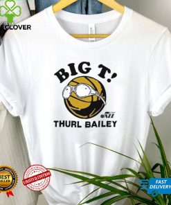 Big T Thurl Bailey shirt