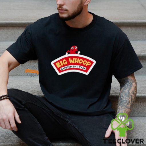 Big Whoop Amusement Part Shirt