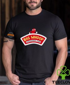 Big Whoop Amusement Part Shirt