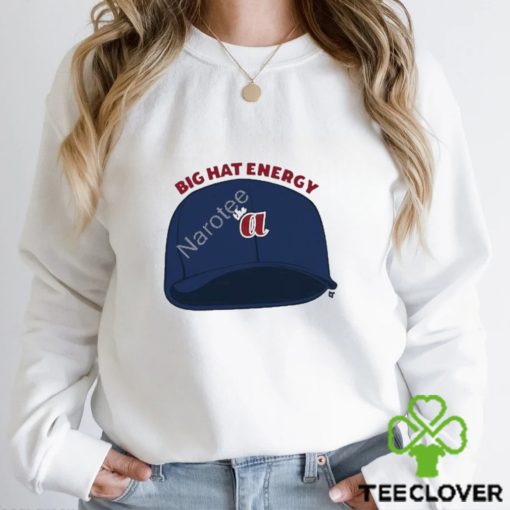 Big hat energy t shirt